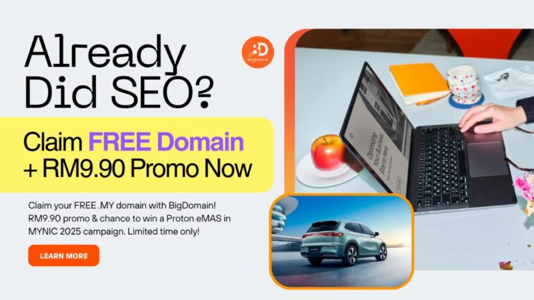 🎉 Already Did SEO? BigDomain Rewards Your Efforts with a FREE Domain in Malaysia 2025! 🎉