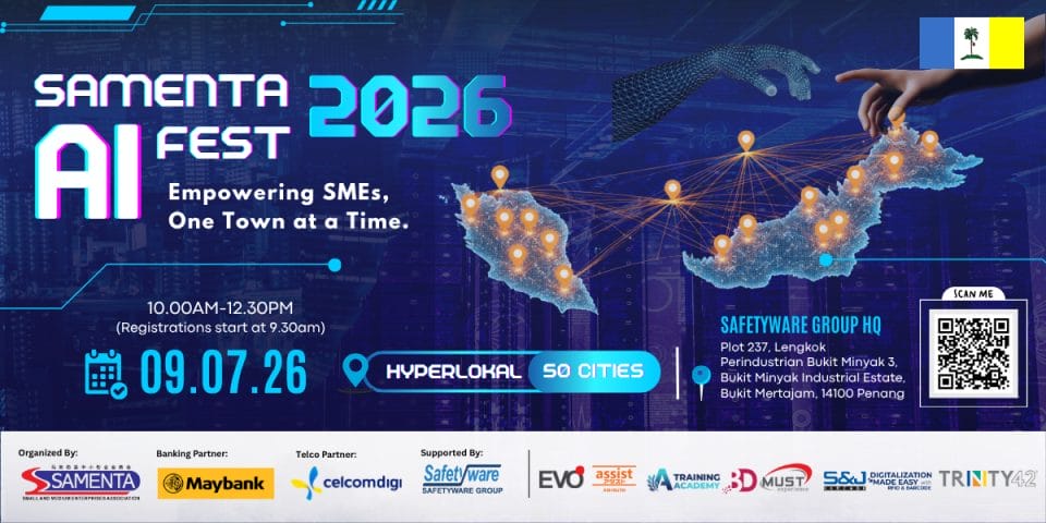 SAMENTA SME AI Fest 2026 Penang (Bukit Mertajam Event): Empowering SMEs with AI Innovation