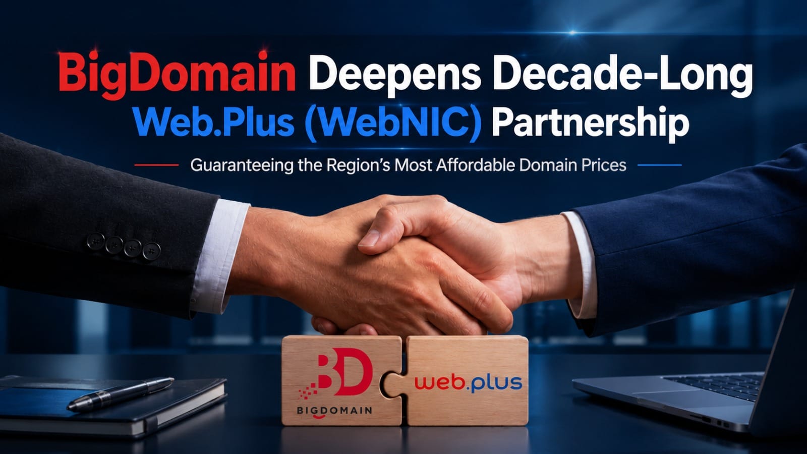 BigDomain Deepens Decade-Long Web.Plus (WebNIC) Partnership to Guarantee the Region's Most Affordable Domain Prices