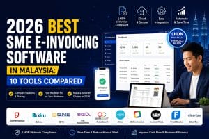 2026 Best SME e-Invoicing Software in Malaysia: 10 Tools Compared