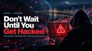 Cyber Attacks Don’t Give Warnings: Free SME Security Workshop in Juru on 22 September