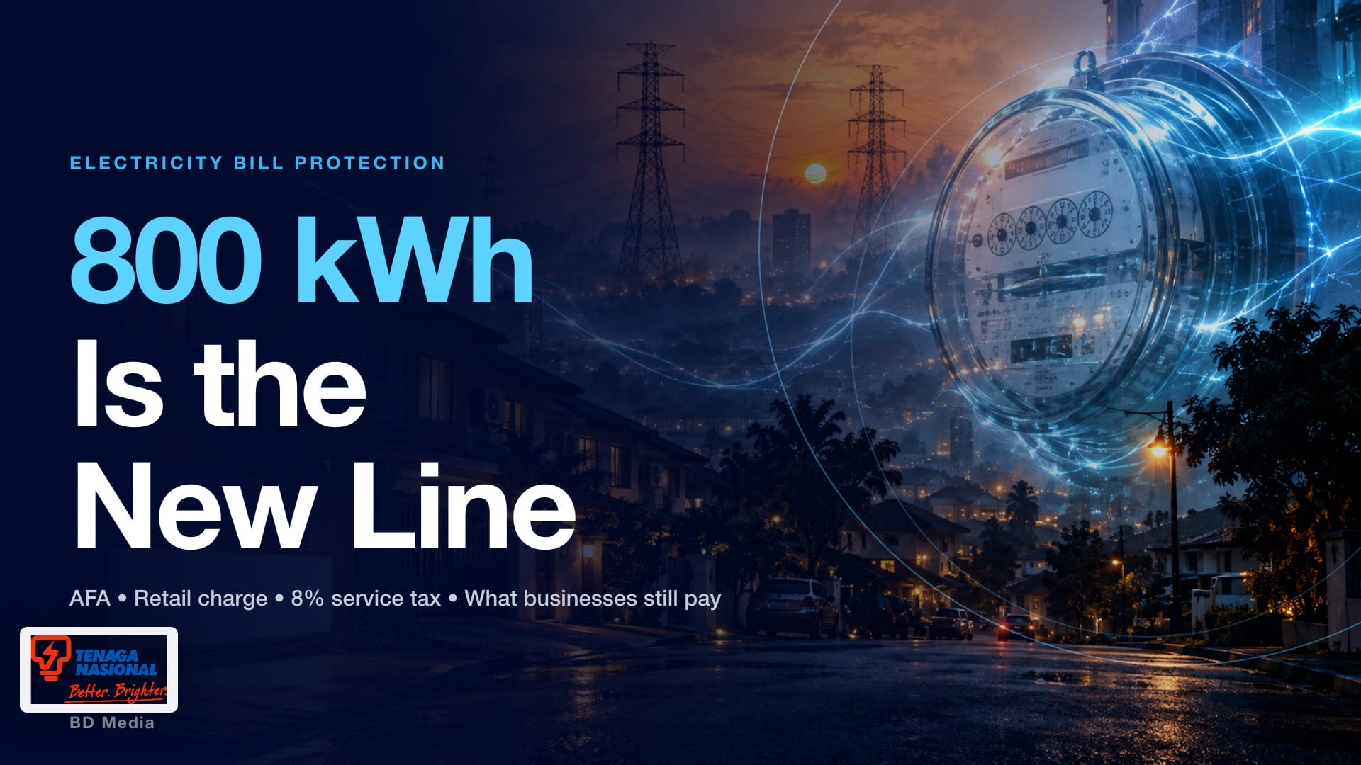 Malaysia Expands Electricity Bill Protection to 800 kWh