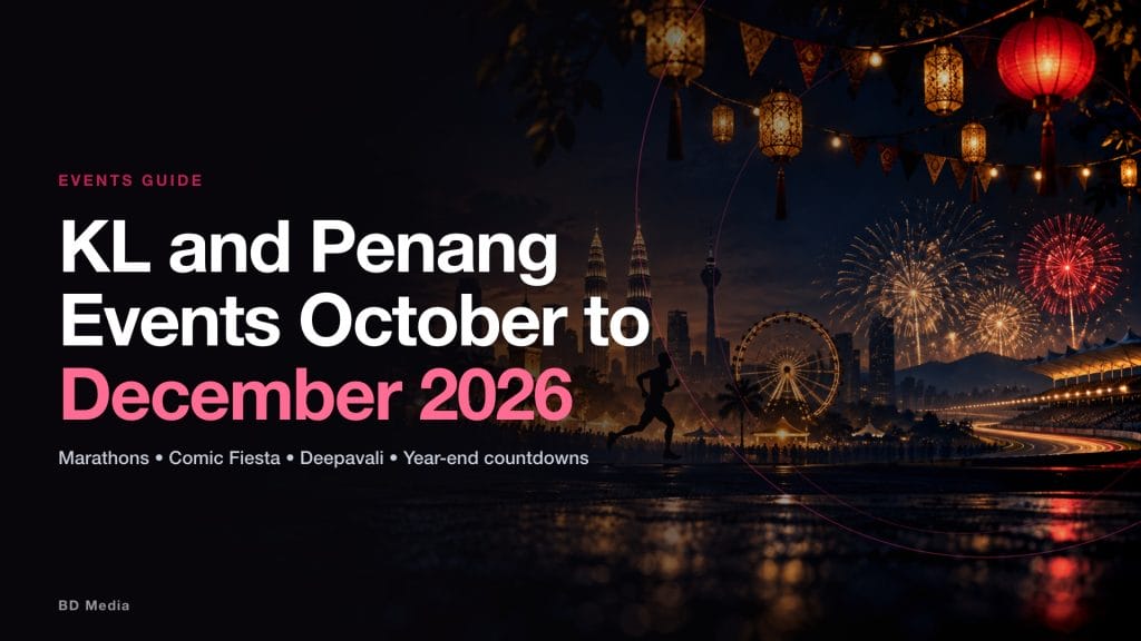 KL and Penang Events October to December 2026