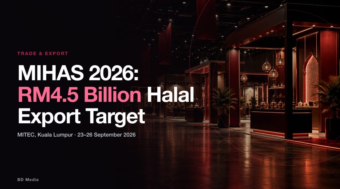 MIHAS 2026 Opens 23 September With a RM4.5 Billion Export Target