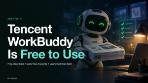 Tencent WorkBuddy Malaysia: Free to Use AI Agent, No Credit Card