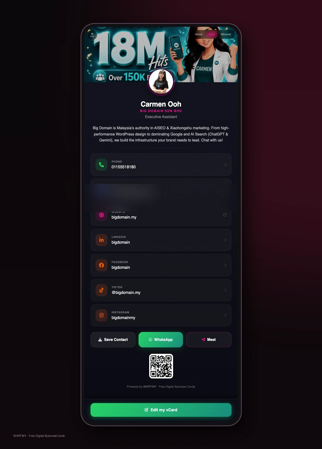 A WAPP.MY digital business card in the Dark theme shown on a phone screen: profile photo, the name Carmen Ooh of Big Domain Sdn Bhd, the title Executive Assistant, a short bio, contact rows for phone, email, website, LinkedIn, Facebook, TikTok and Instagram, and the Save Contact, WhatsApp and Meet buttons above a QR code