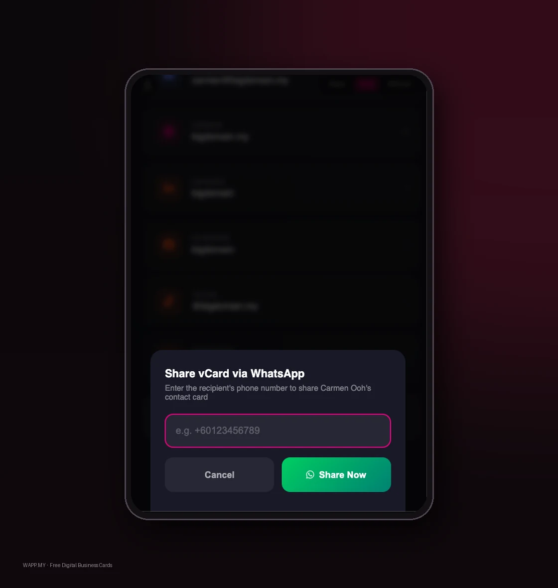 The WAPP Meet sharing dialog on a phone: a dark panel headed Share vCard via WhatsApp, with the line Enter the recipient's phone number to share Carmen Ooh's contact card, a phone number field showing the example +60123456789, and Cancel and Share Now buttons