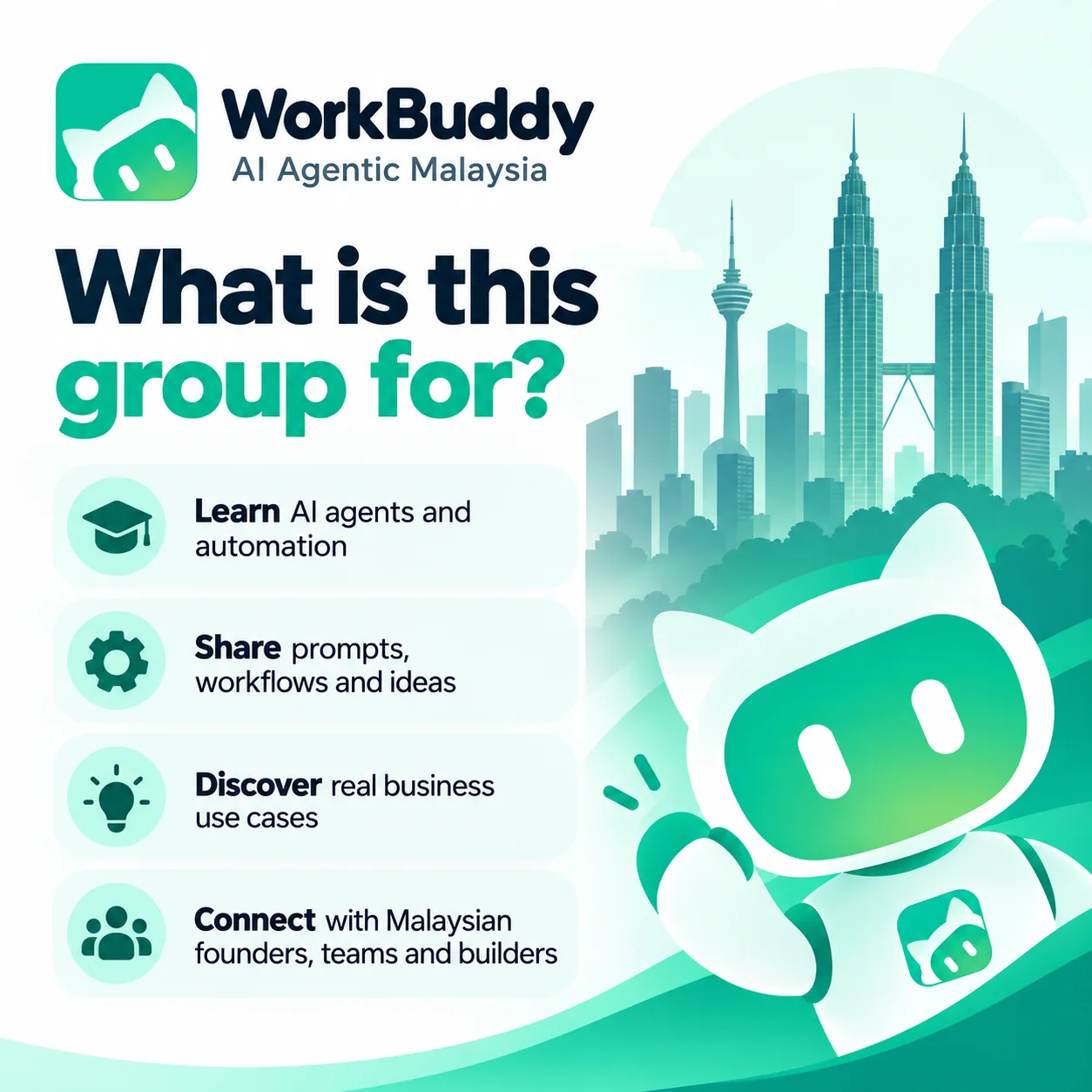 What the WorkBuddy AI Agentic Malaysia group is for