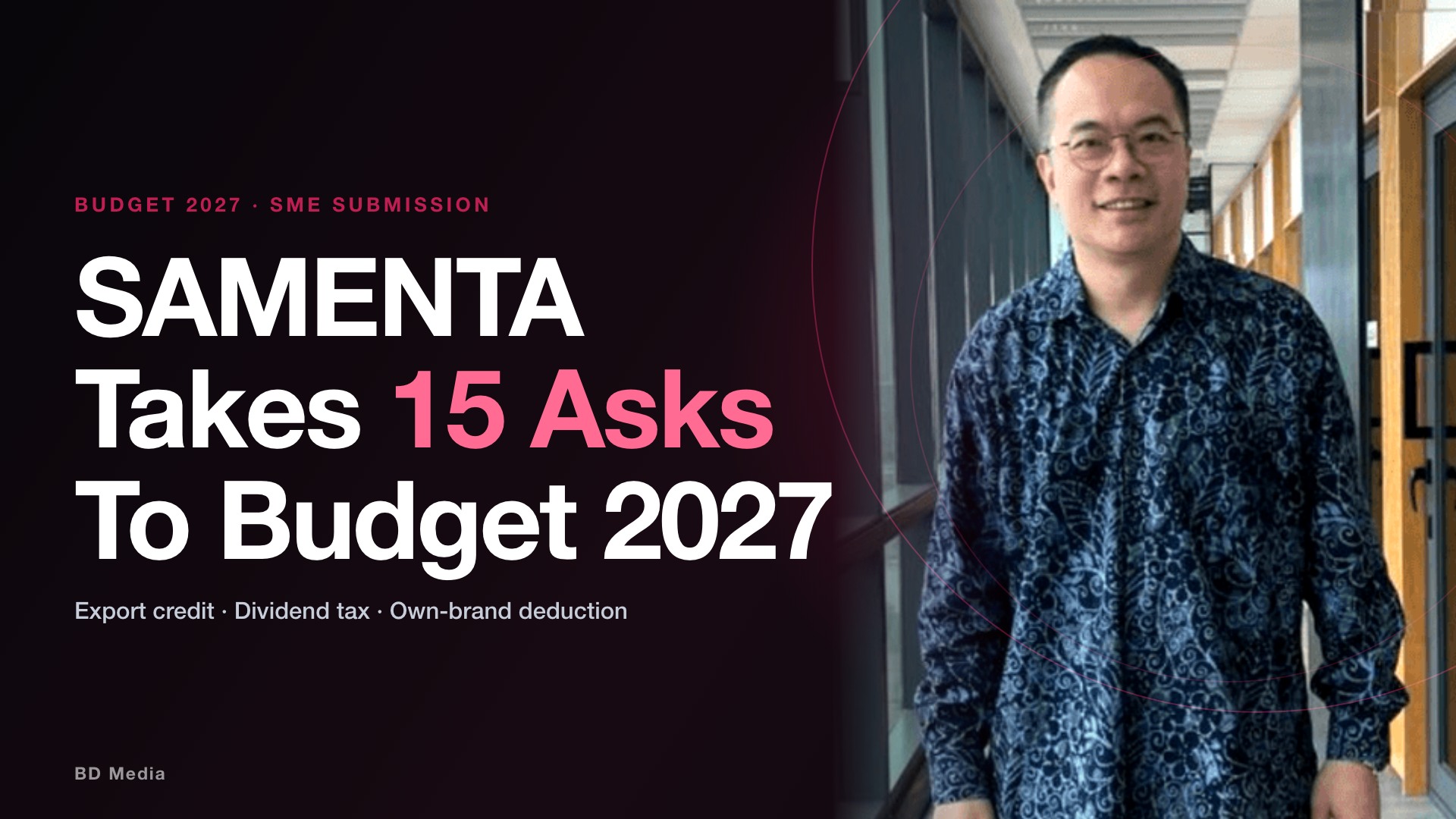 Budget 2027 SME Wishlist: SAMENTA’s 15 Asks