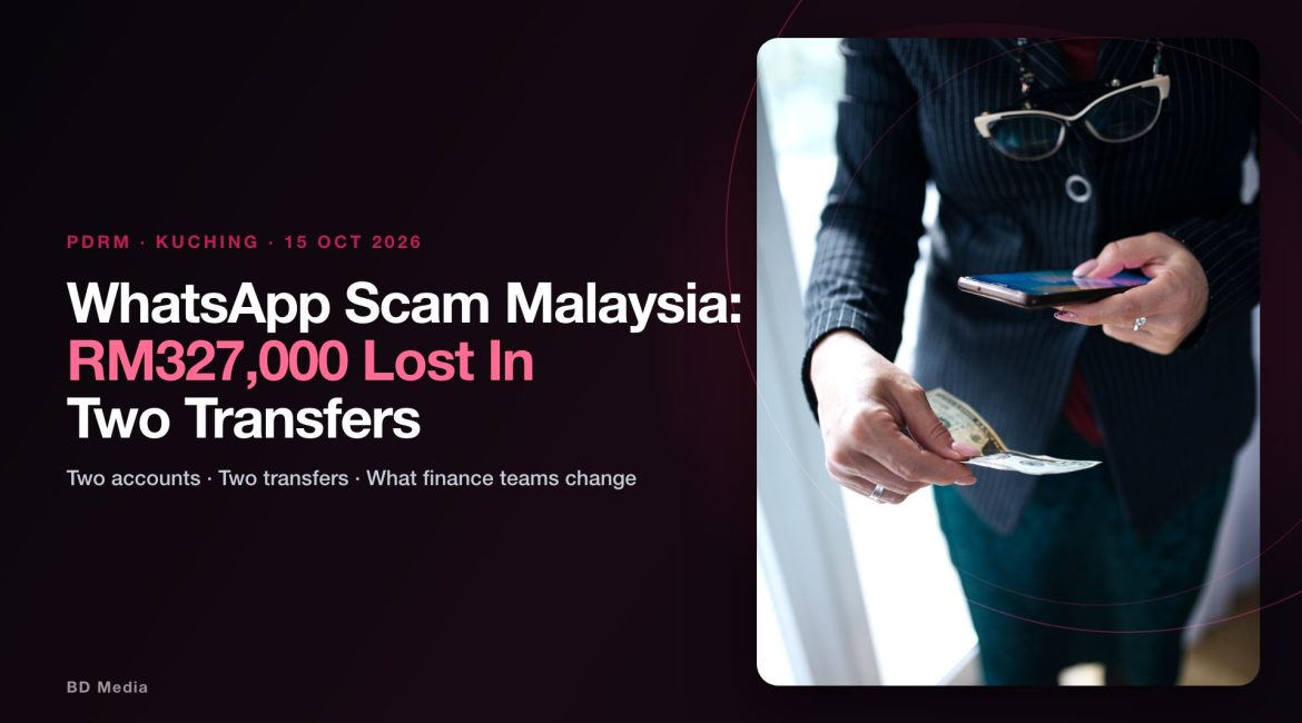 WhatsApp Scam Malaysia: RM327,000 Lost In Two Transfers