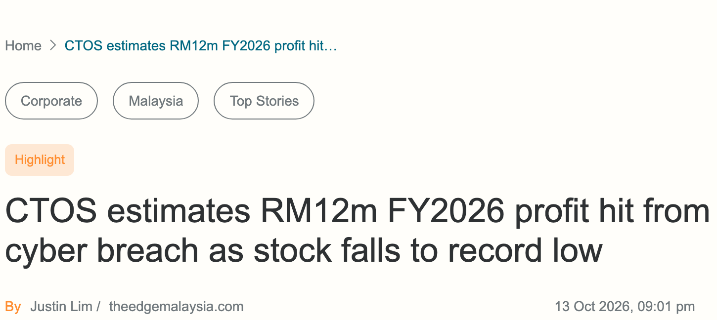 The Edge Malaysia report headlined CTOS estimates RM12m FY2026 profit hit from cyber breach as stock falls to record low, dated 13 October 2026