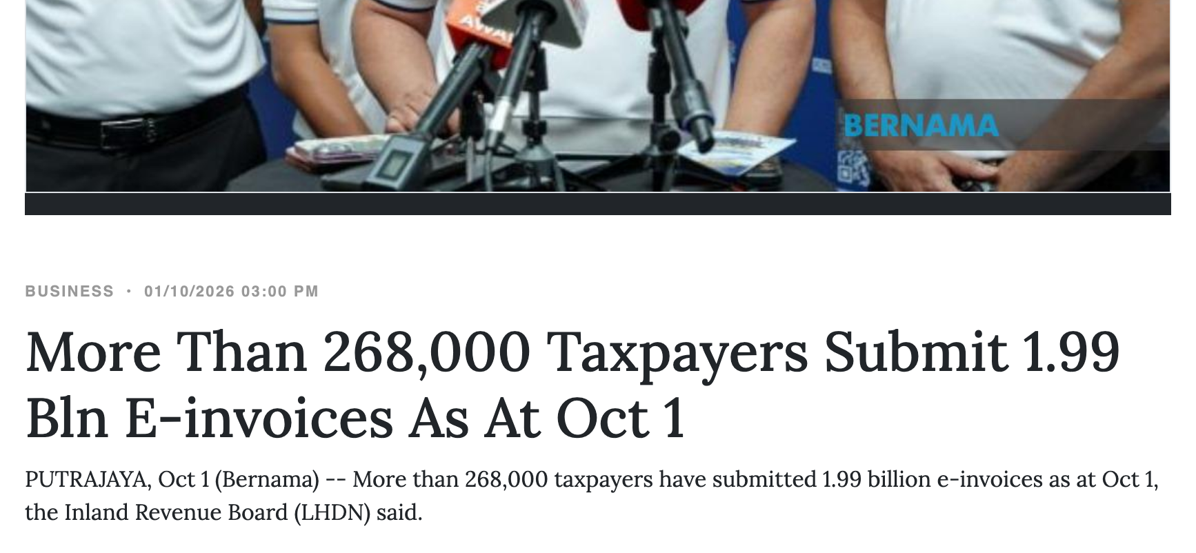 Bernama headline 'More Than 268,000 Taxpayers Submit 1.99 Bln E-Invoices As At Oct 1' with the opening paragraph giving both figures